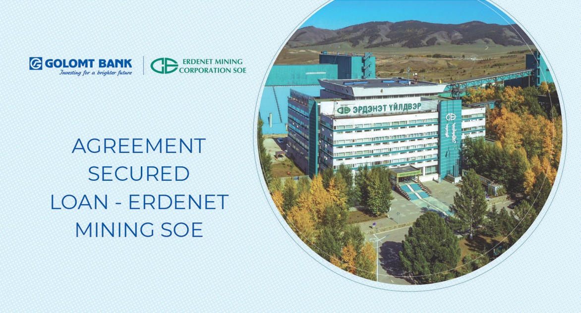 AGREEMENT SECURED LOAN – ERDENET MINING SOE