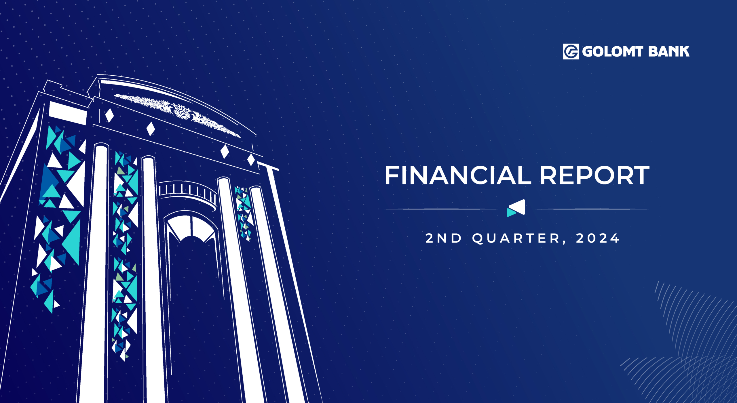 Golomt Bank releases unaudited 2nd Quarter 2024 Financial Report