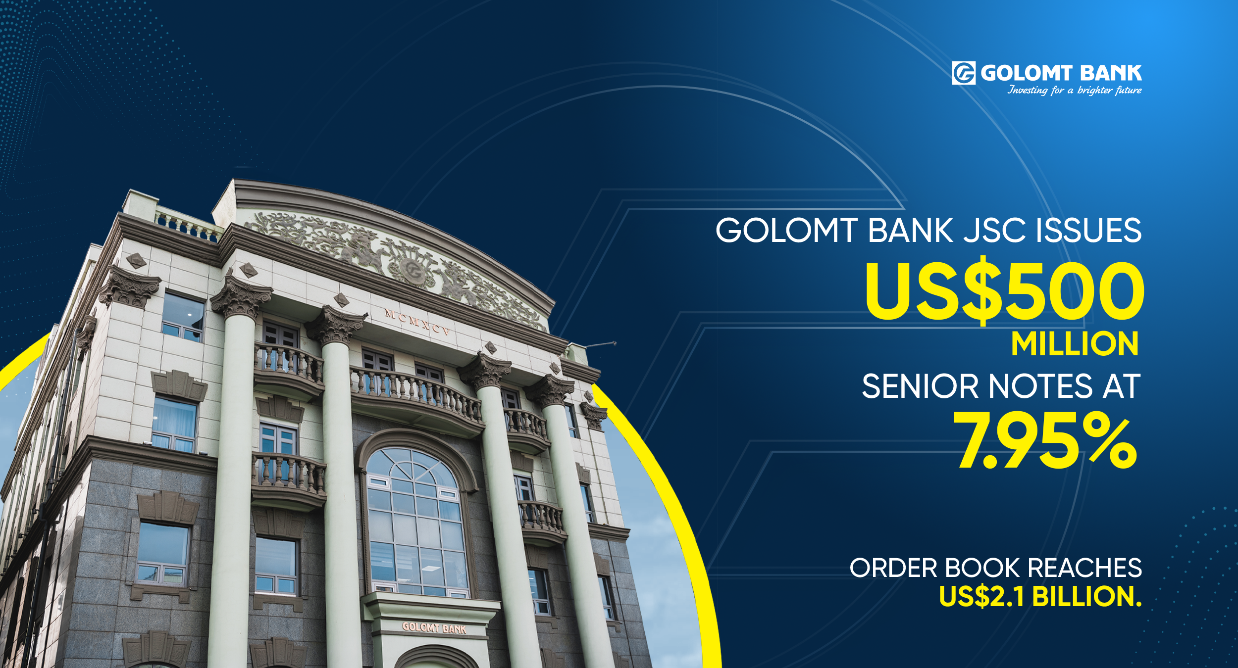 GOLOMT BANK SUCCESSFULLY EXECUTES USD 500 MILLION INTERNATIONAL BOND TRANSACTION