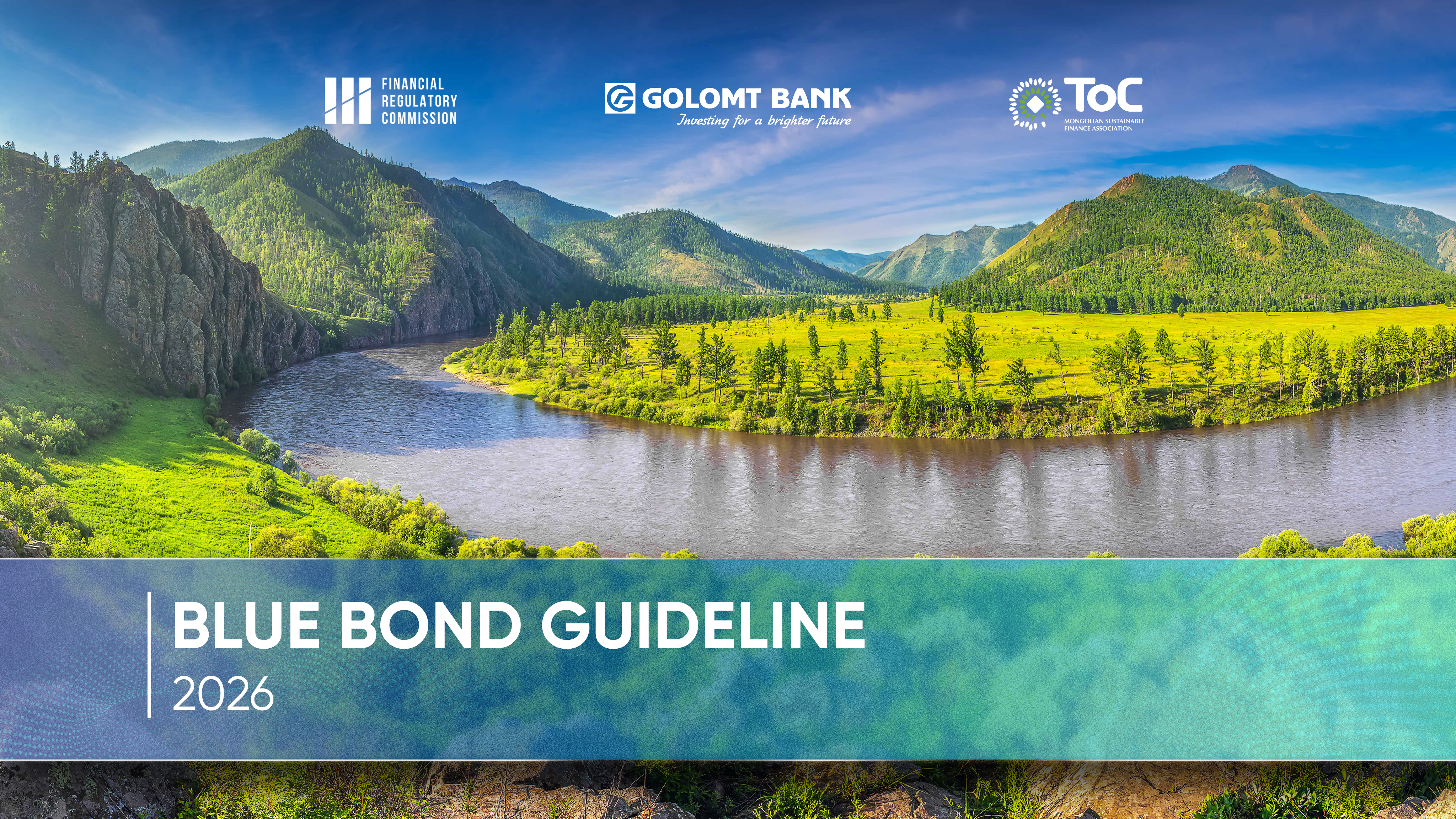Mongolia Launches Blue Bond Guideline to Mobilize Investment for Sustainable Water Management